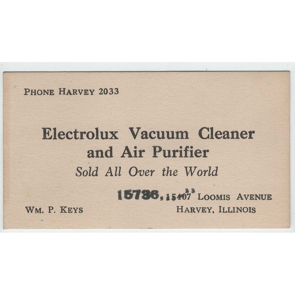 Vintage Electrolux Vacuum Cleaner Business Card Wm P Keys Harvey Illinois VG